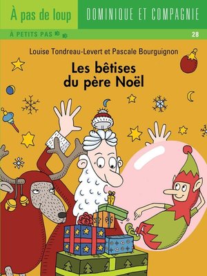 cover image of Les bêtises du père Noël
